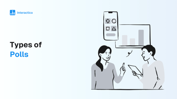 Types of Polls: Understanding 7 Different Polling Methods