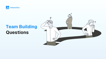 Boost Team Bonding with These Engaging Team Building Questions
