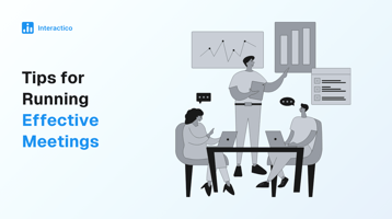 15 Tips for Running Effective Meetings That Get Results