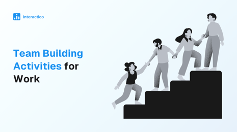 40 Fun and Easy Team Building Activities for Work