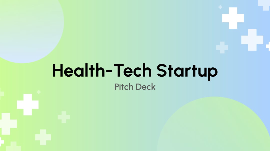 Health Tech Startup Pitch Deck template