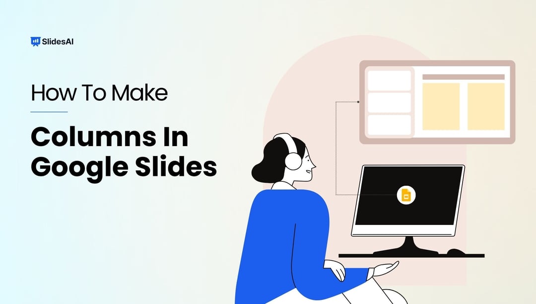 How to Make Columns in Google Slides?