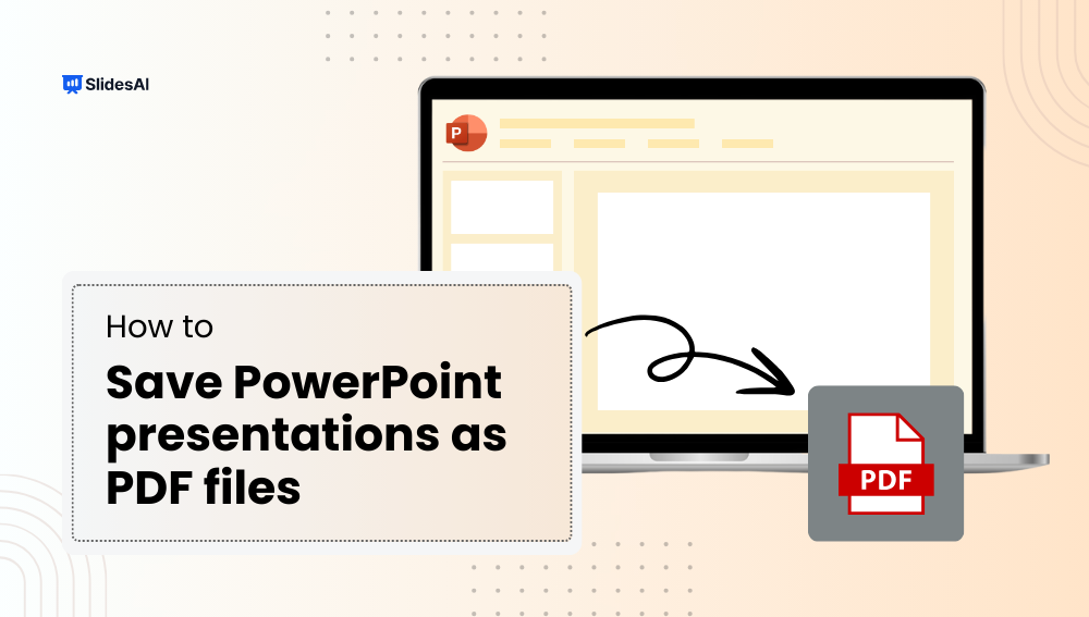 How to Save PowerPoint as PDF files | SlidesAI