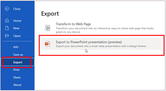 Go to "File" > "Export" > "Export to PowerPoint presentation