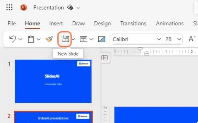 Go to the “Home” tab and click on “New Slide”