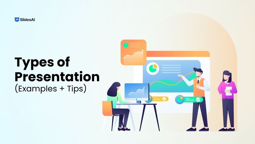 8 Types of Presentation with Examples and Tips