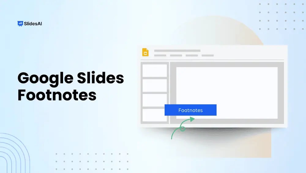 How to Add Footnotes in Google Slides?