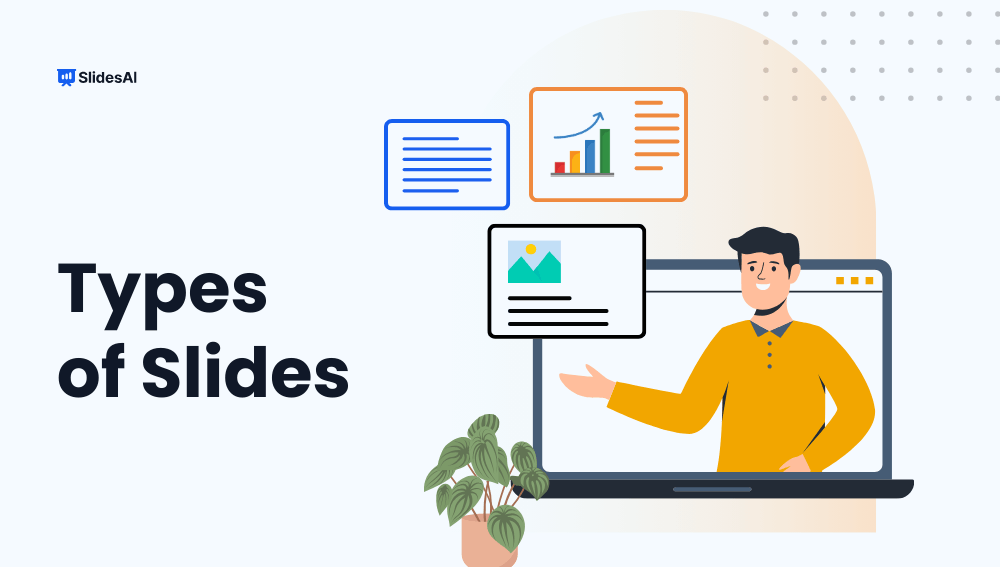 Different Types of Slides for Your Presentations