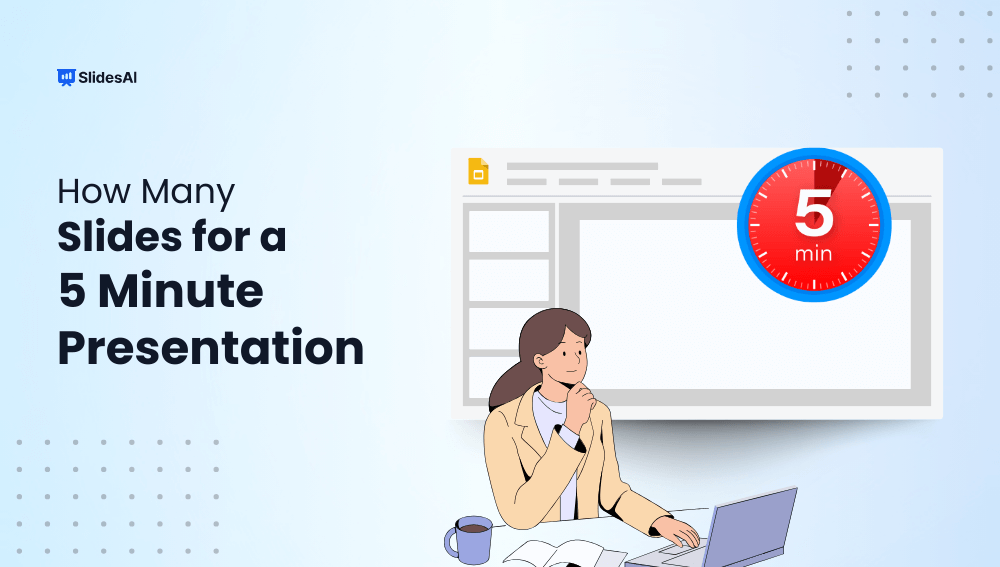 How Many Slides for a 5-minute Presentation?