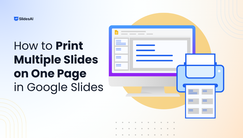 How to Print Multiple Slides on One Page in Google Slides?