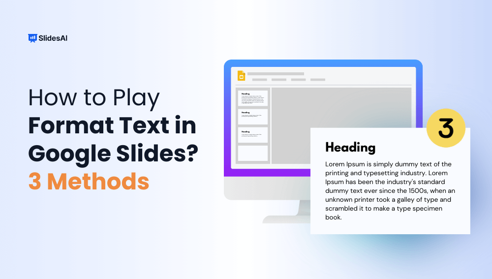 How to Format Text in Google Slides? 3 Methods