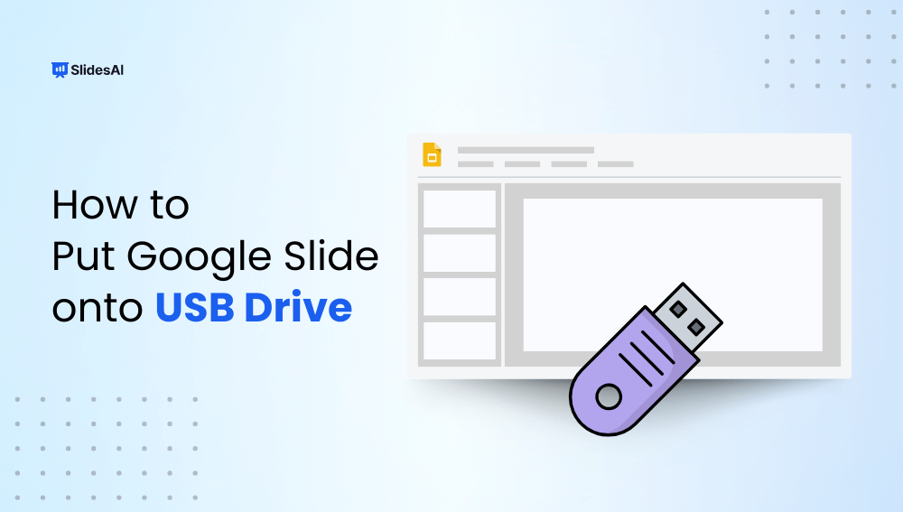 How to Put Google Slides onto USB Drives