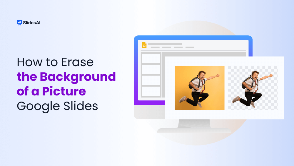 How to Erase the Background of a Picture Google Slides?