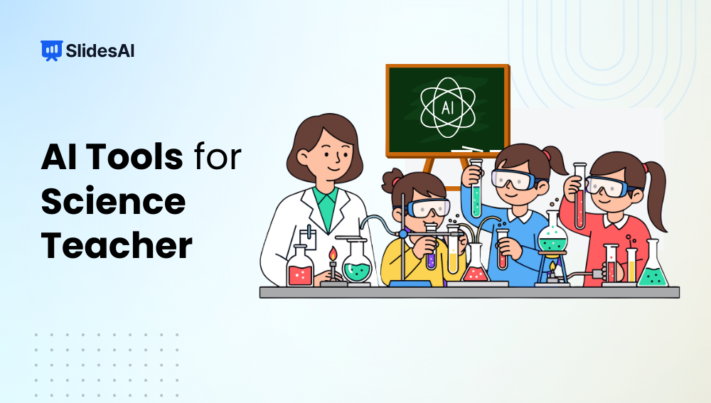 Top AI Tools for Science Teachers