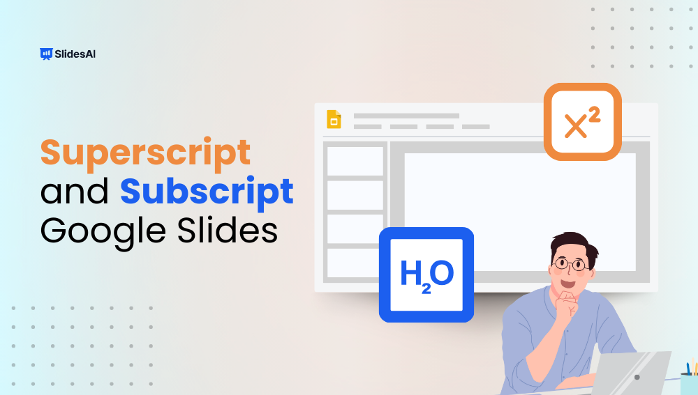 How to Subscript and Superscript in Google Slides?
