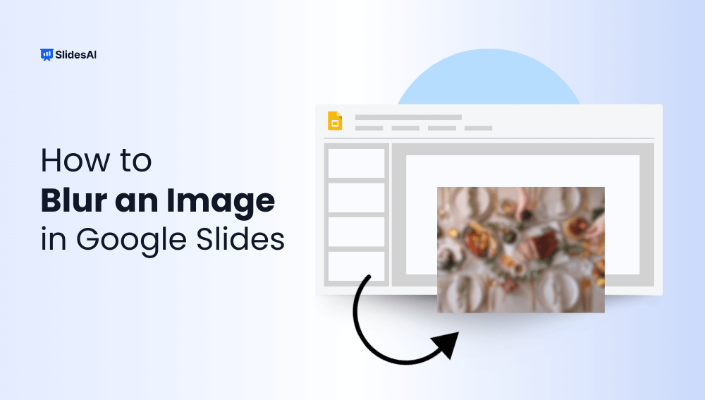 How to Blur an Image in Google Slides?