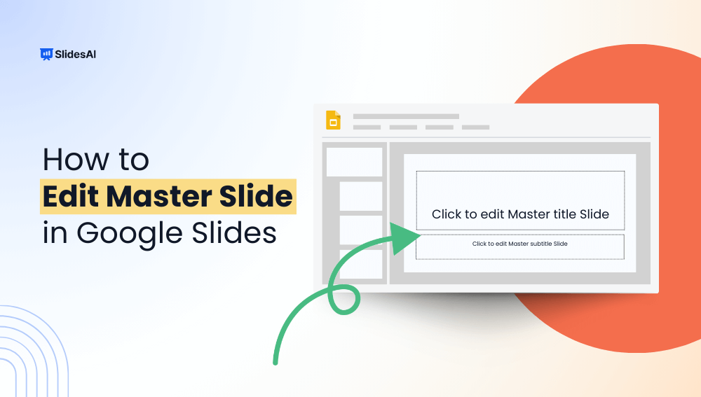 How to Edit Master Slide in Google Slides?