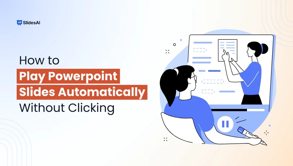How to Play PowerPoint Slides Automatically Without Clicking?