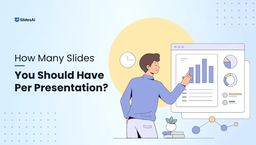 How Many Slides You Should Have Per Presentation?