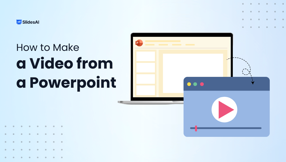 How to Make a Video From a PowerPoint Presentation?