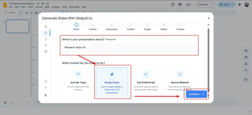 Enter the presentation topic and choose Rough Notes