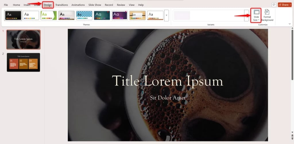 Go to the Design tab in PowerPoint’s menu
