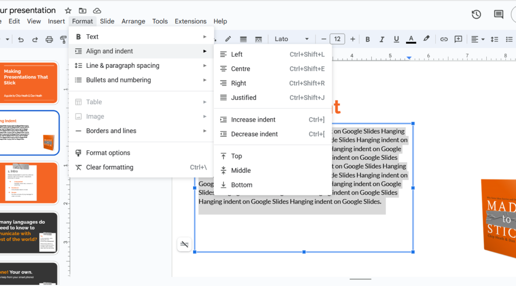 Access the “Align & indent” Submenu