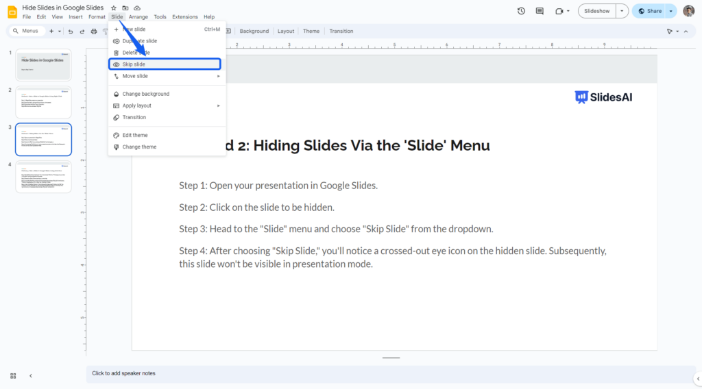 use slide menu to hide your selected slide