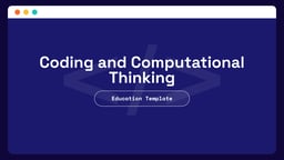 Education – Coding and Computational Thinking Presentation template