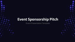 Event Sponsorship Pitch Deck template