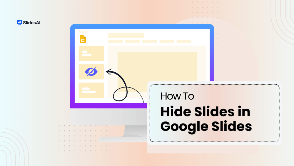 How to Hide a Slide in Google Slides In Easy Steps?