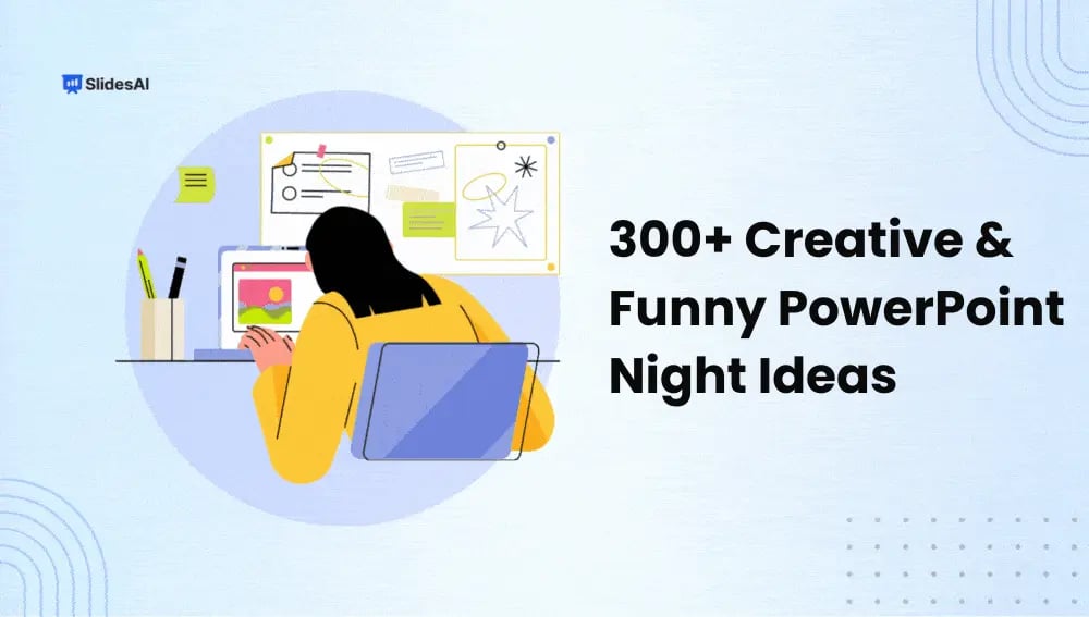 300+ Funny PowerPoint Night Ideas for Every Group (All Themes)