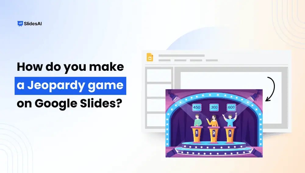 How to Make a Jeopardy Game on Google Slides?