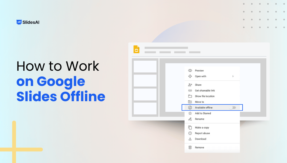 How To Work on Google Slides Offline?