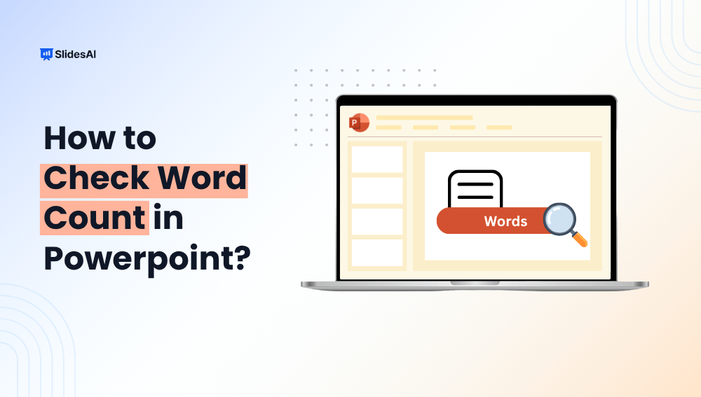 How to Find Word Count in PowerPoint?