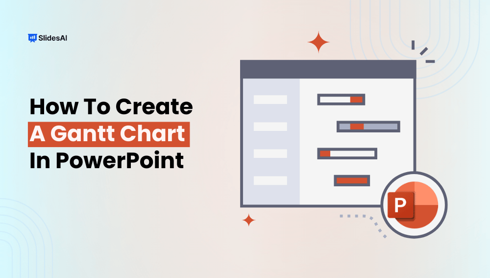 How to Create a Gantt Chart in PowerPoint?