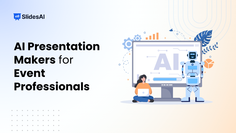 14 Best AI Presentation Makers for Events Professionals in 2026