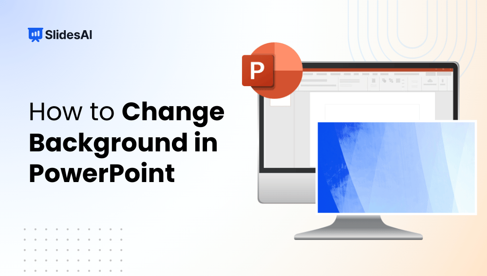 How to Change Background in PowerPoint: Simple Step-By-Step Guide