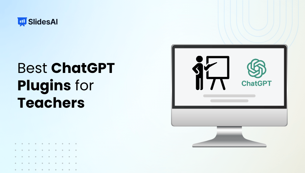 15 Best ChatGPT Plugins for Teachers in 2026