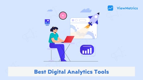 40 Best Digital Analytics Tools For Marketing, Product Development & Customer Success