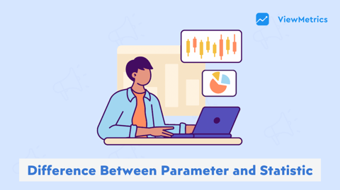 Difference Between Parameter and Statistic