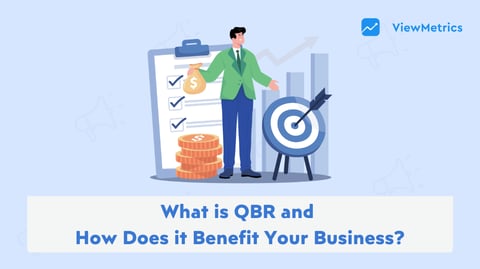 What is QBR and How Does it Benefit Your Business?