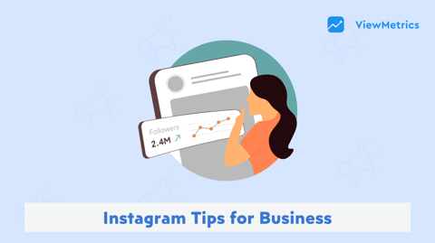 Instagram Tips for Business