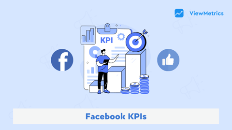 Facebook KPIs