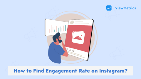 How to Find Engagement Rate on Instagram