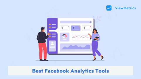Best Facebook Analytics Tools