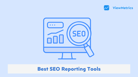 Best SEO Reporting Tools