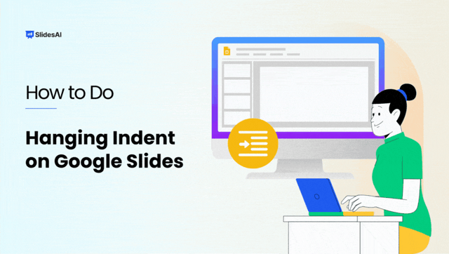 How To Do Hanging Indent On Google Slides: 3 Easy Ways
