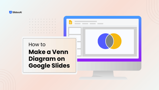 How to Make a Venn Diagram on Google Slides?