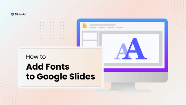 How to Add Fonts to Google Slides? A Step-by-Step Guide